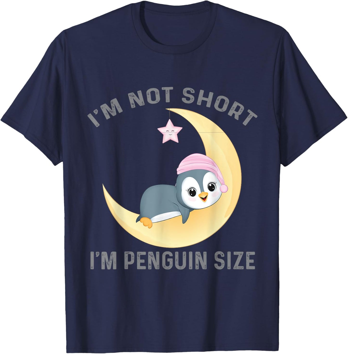 I'm Not Short I'm Penguin Size Cute Penguin Lover T-Shirt - T-Shirt | Navy