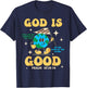 God Is Good Jesus Loves You Earth Christian Hope Faith Flag T-Shirt - T-Shirt | Navy