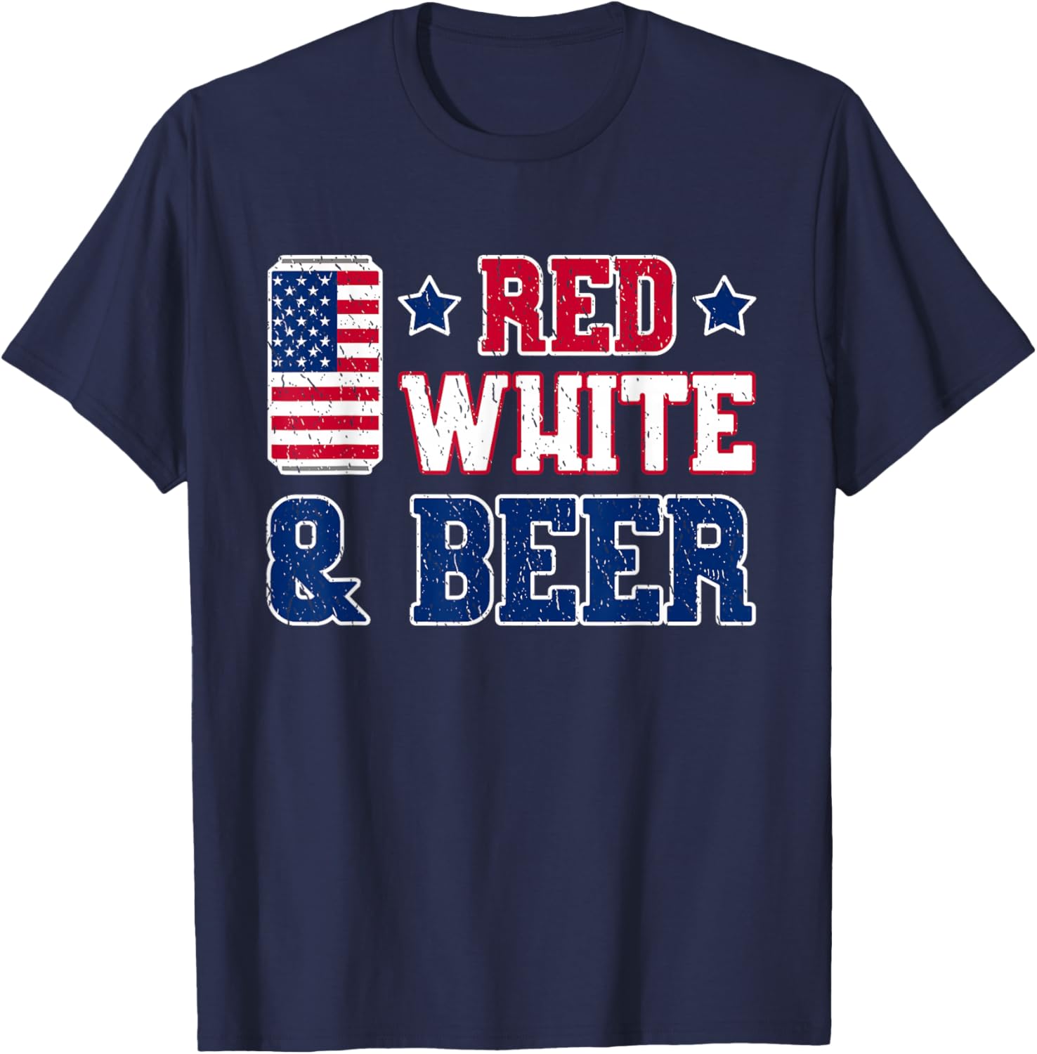 Red White and Beer Shirt - USA 4th of July Drinking Gift T-Shirt - T-Shirt | Navy