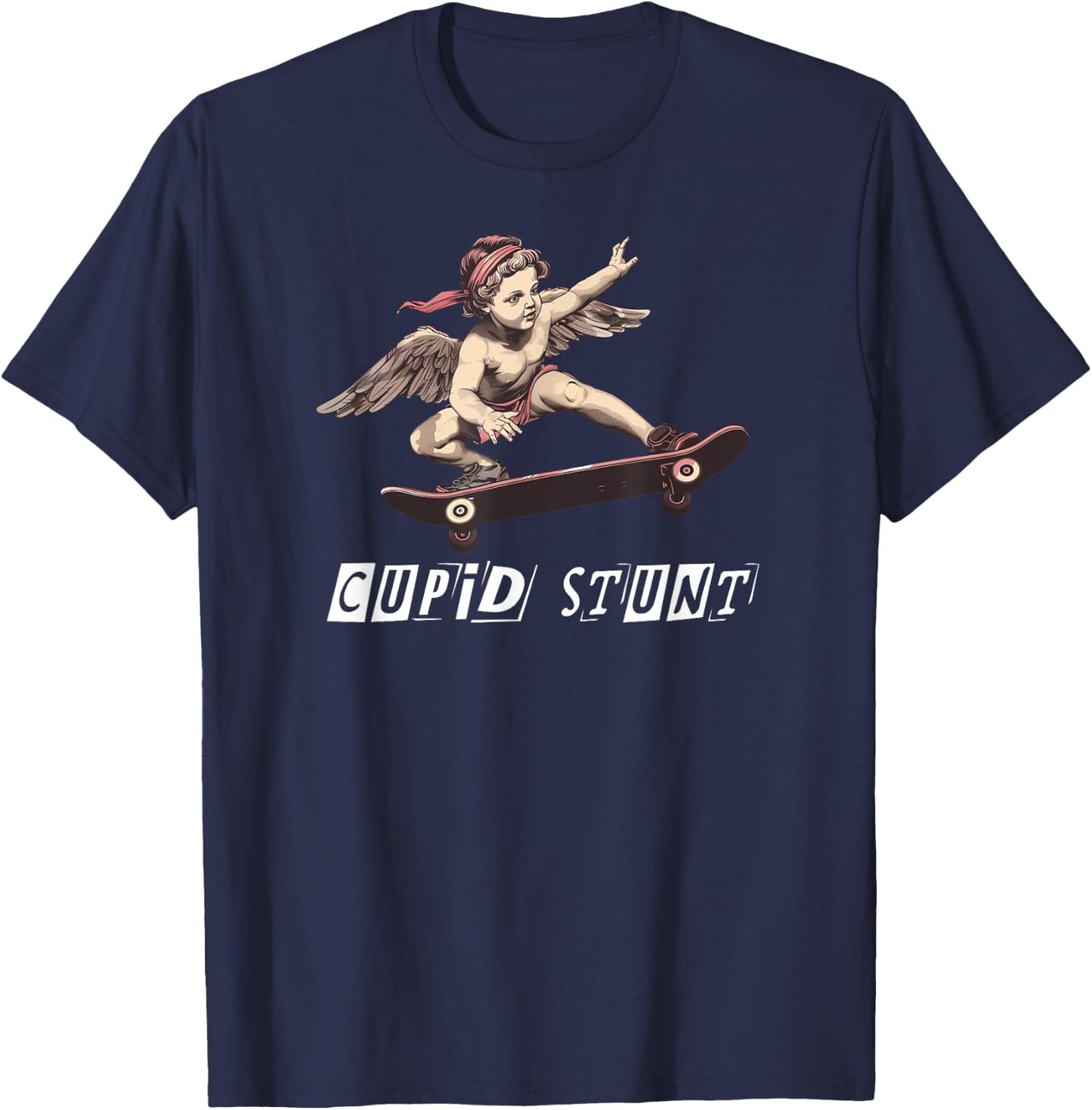 Skating Cupid C Word Funny Embarrassing Cupid Stunt T-Shirt - T-Shirt | Navy