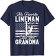 My Favorite Lineman Calls Me Grandma - Funny Lineman Grandma T-Shirt - T-Shirt | Navy
