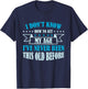 Old Saying I Don't Know How To Act My Age T-Shirt - T-Shirt | Navy