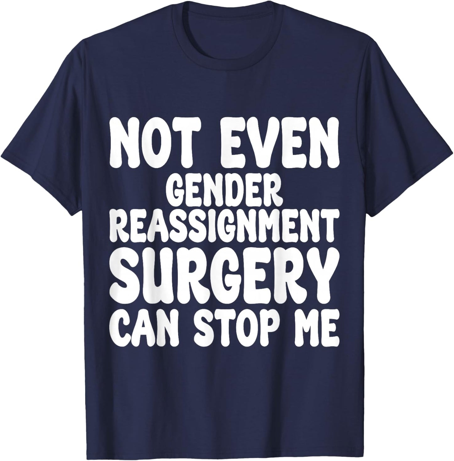 Gender Reassignment Surgery, Transition Operation Recovery T-Shirt - T-Shirt | Navy