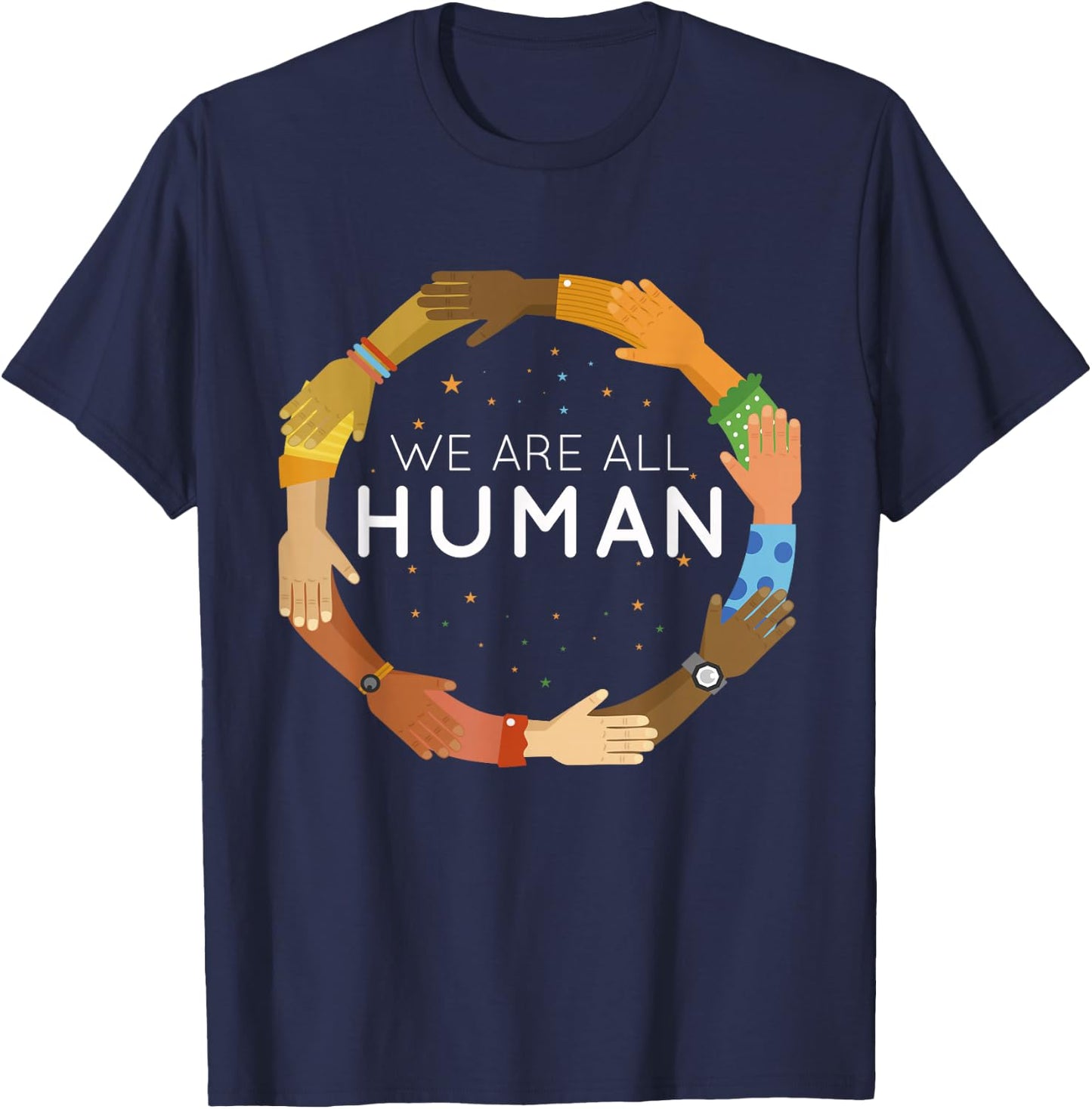 We Are All Human Racial Justice Human Equality Inclusion T-Shirt - T-Shirt | Navy