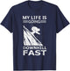 My Life Is Going Downhill Fast Steep Skiing Slopes Costume T-Shirt - T-Shirt | Navy