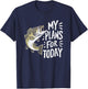 Fisherman My Plans For Today Funny Fishing T-Shirt - T-Shirt | Navy