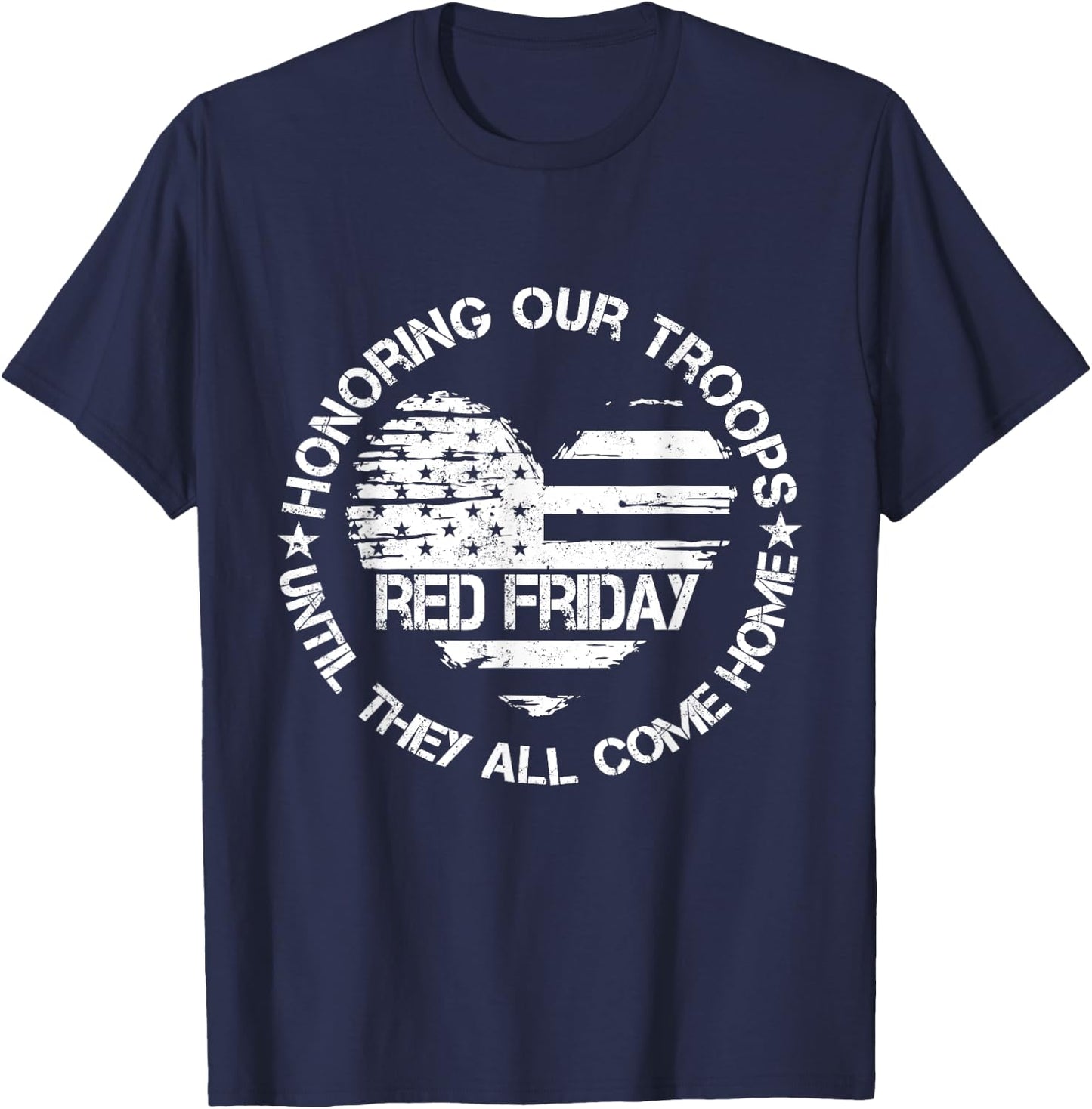 Wear Red on Friday US Military Pride Support Our Troops T-Shirt - T-Shirt | Navy
