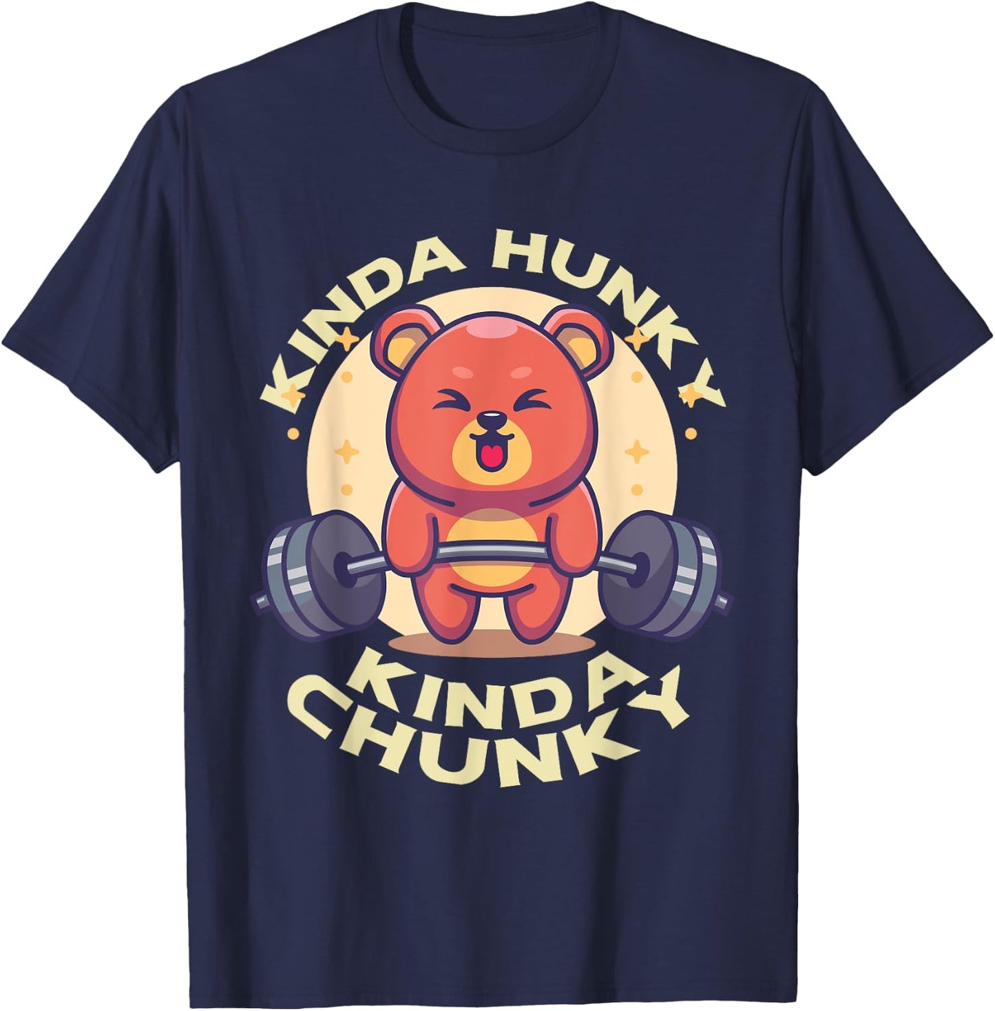 Funny Kinda Chunky Kinda Hunky Bodybuilding Gym Powerlifting T-Shirt - T-Shirt | Navy