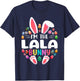 I'm The Lala Bunny Funny Easter Day Family Matching T-Shirt - T-Shirt | Navy
