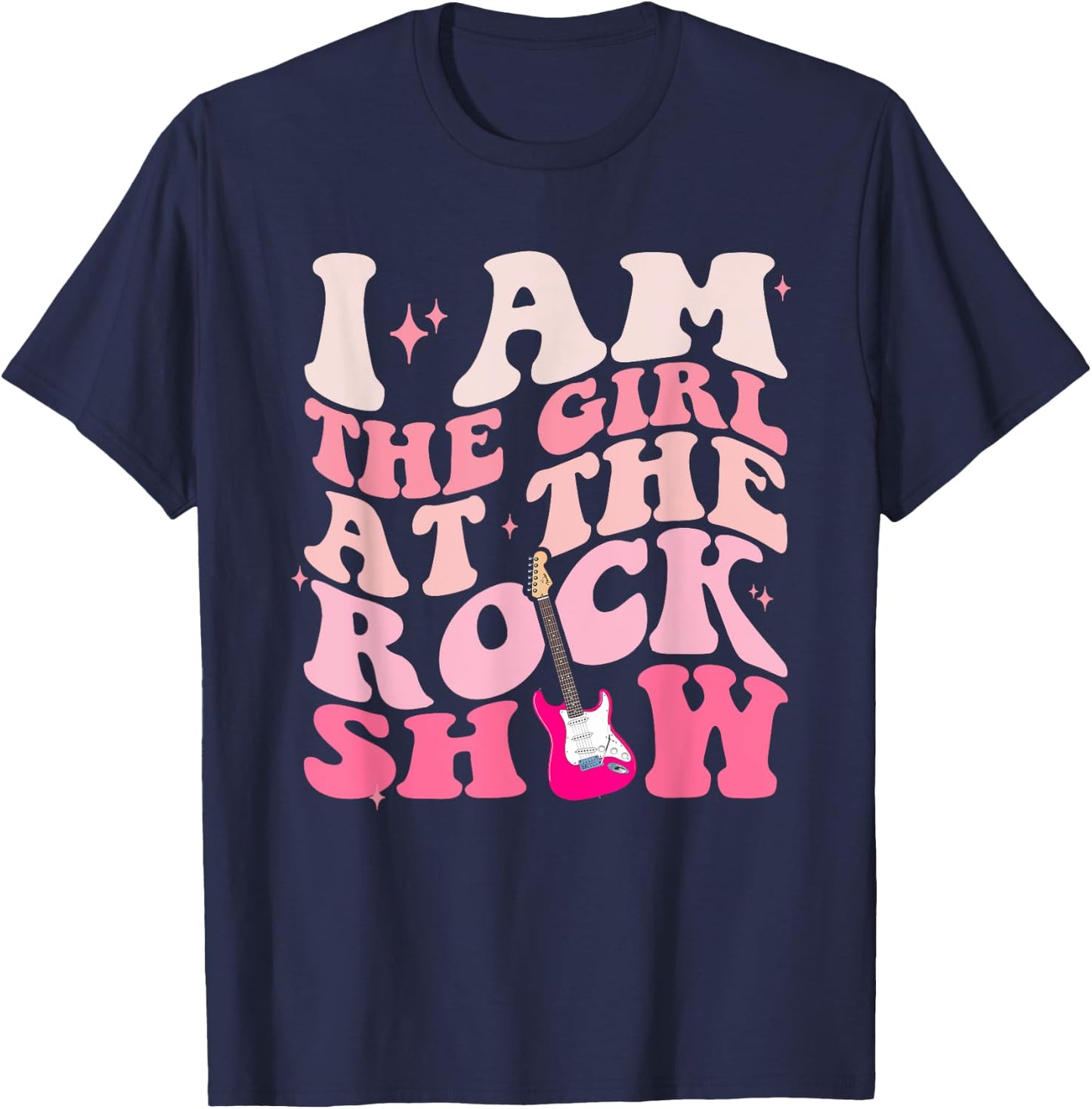 I Am The Girl At The Rock Show Apparel T-Shirt - T-Shirt | Navy
