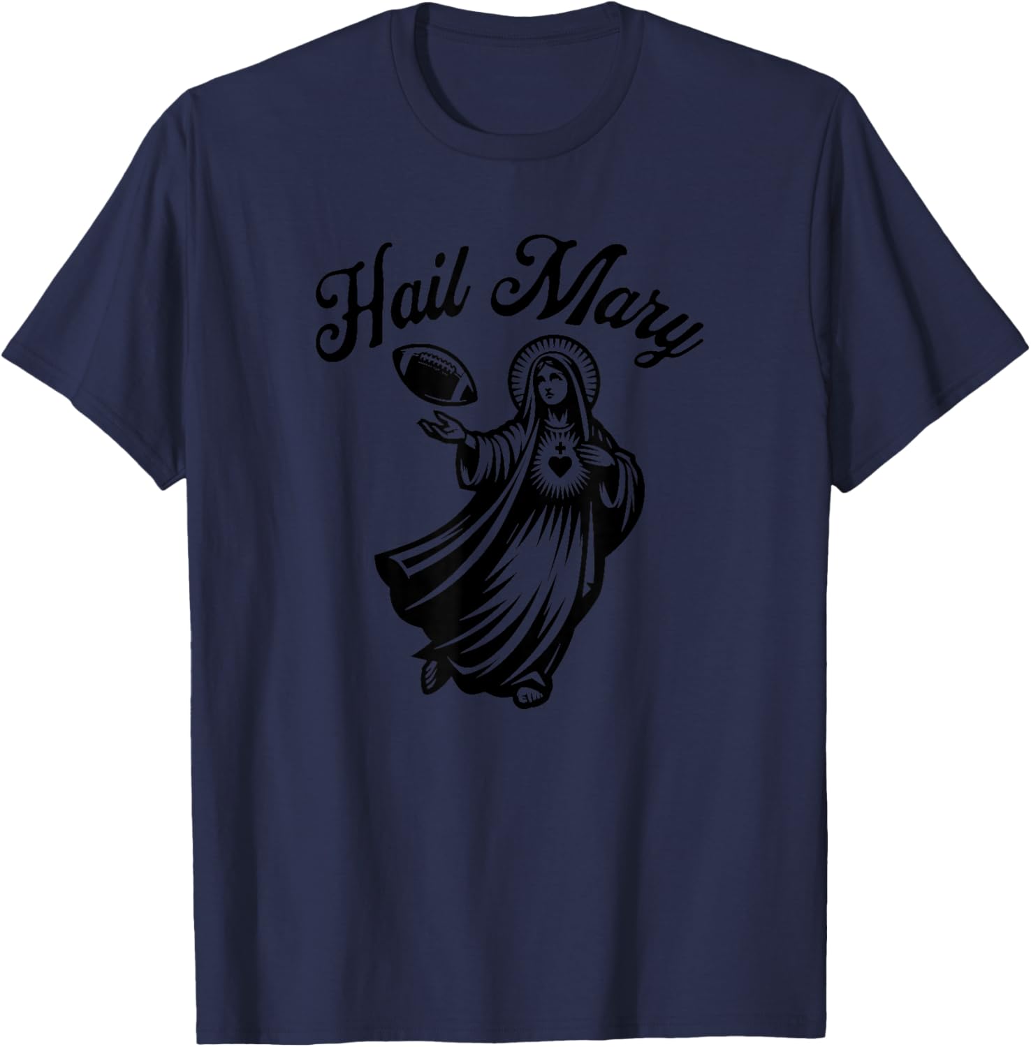 Hail Mary American Football T-Shirt - T-Shirt | Navy