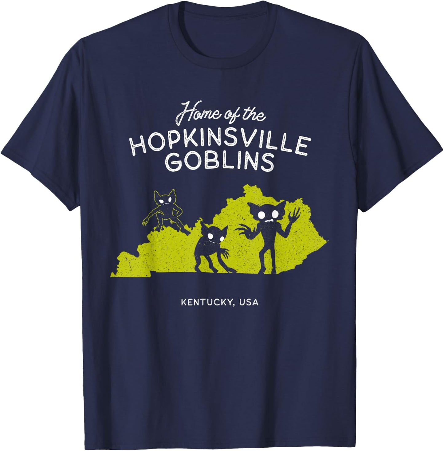 Home of the Hopkinsville Goblins - Kentucky, USA T-Shirt - T-Shirt | Navy