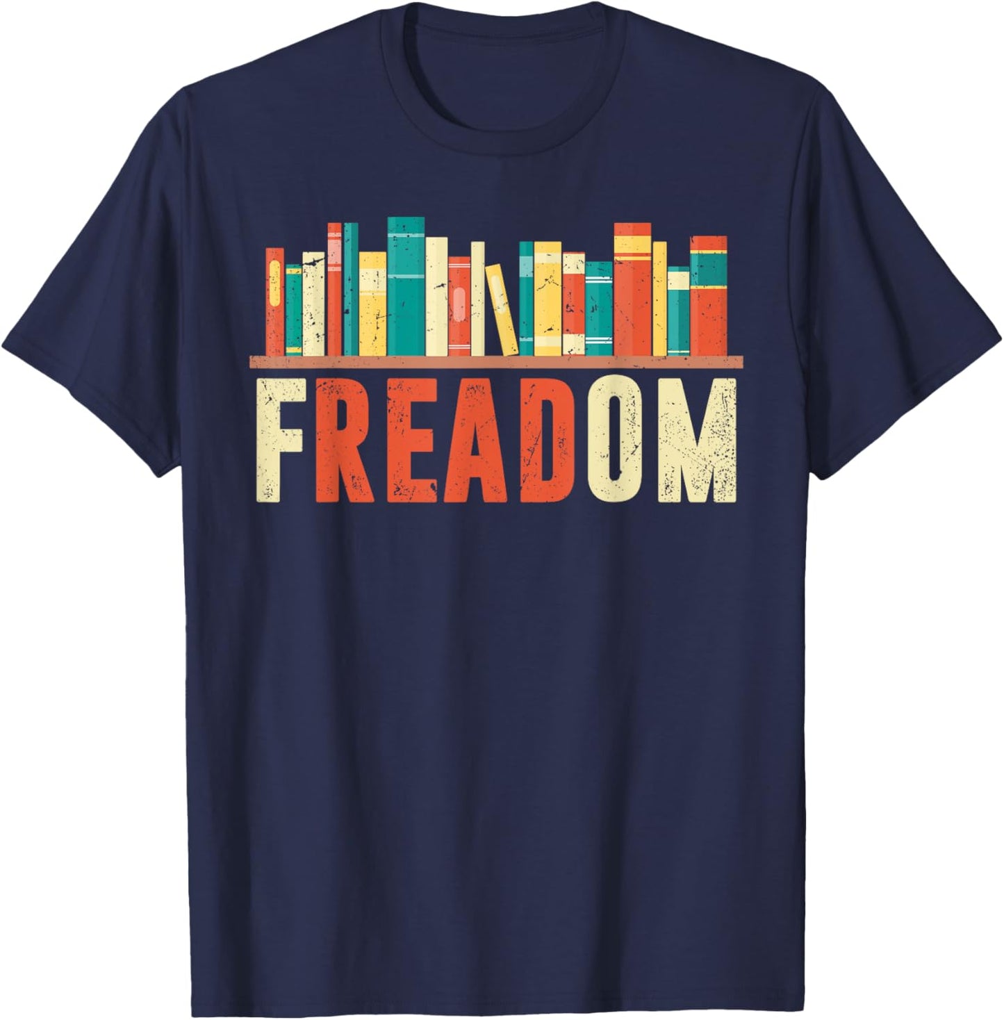 Freedom Reading Teacher Freedom Reading Book Lovers T-Shirt - T-Shirt | Navy