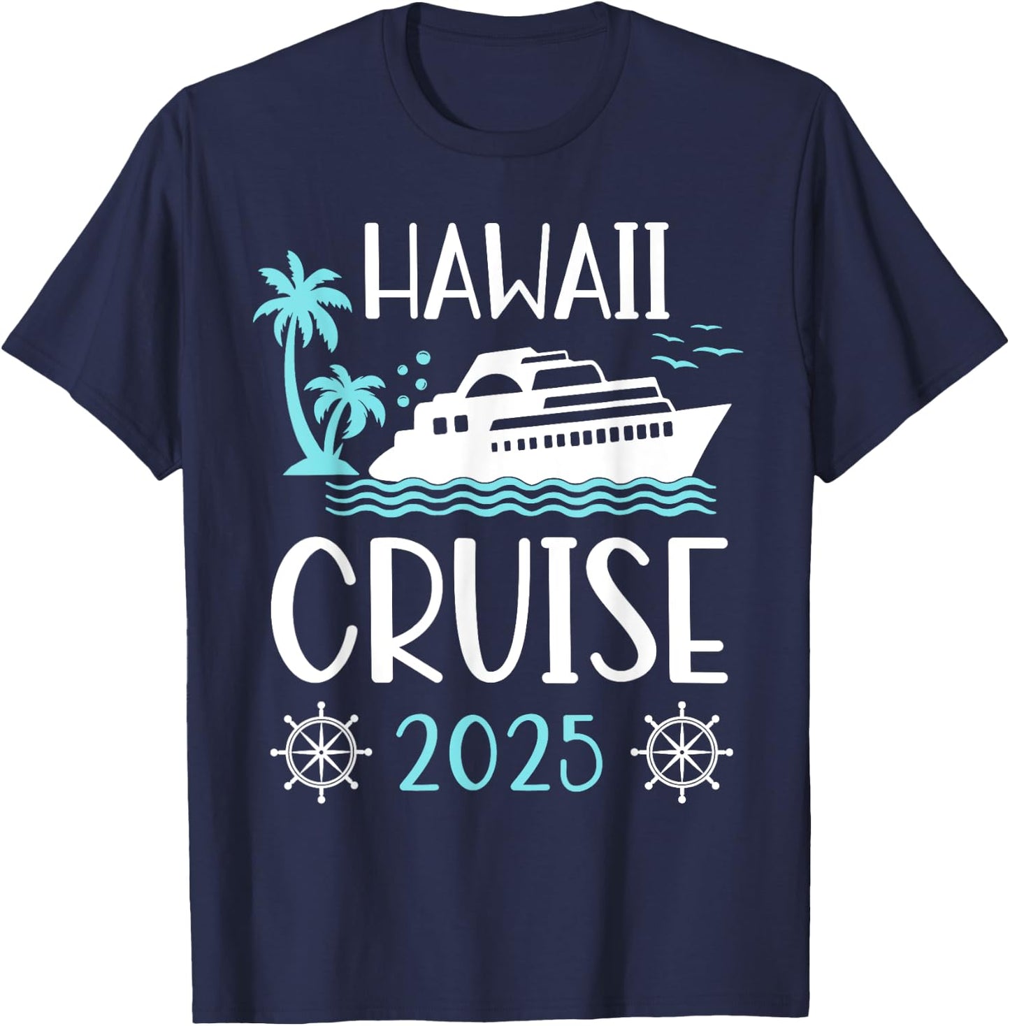 Hawaii Cruise 2025 Vacation Trip Matching Family Group T-Shirt - T-Shirt | Navy