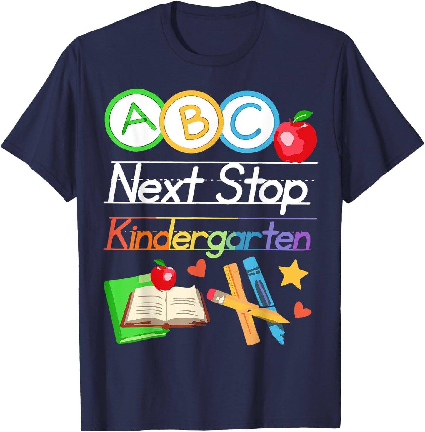 Next Stop Kindergarten Preschool Graduation 2025 Boy Girl T-Shirt - T-Shirt | Navy