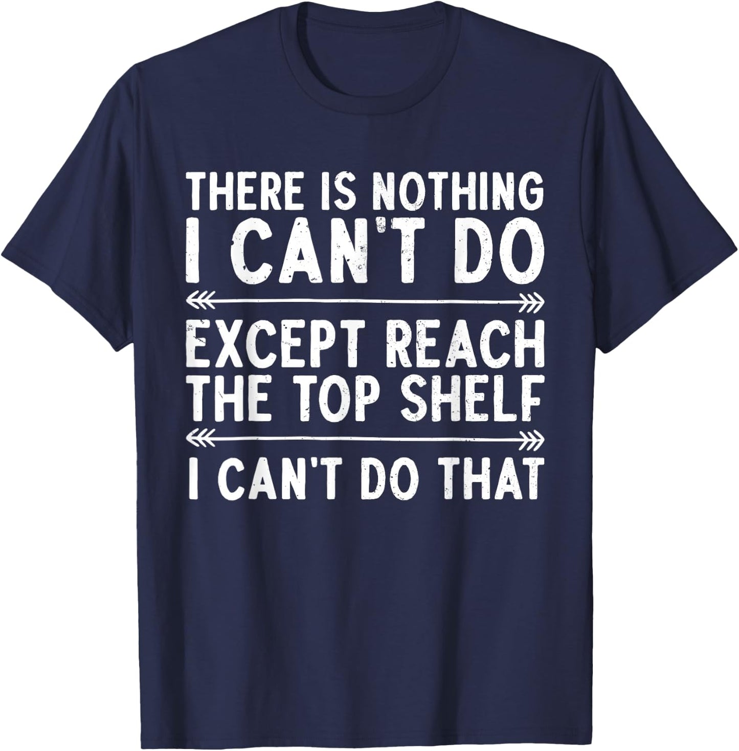 Funny Short People Art Women Short Girl Short People T-Shirt - T-Shirt | Navy