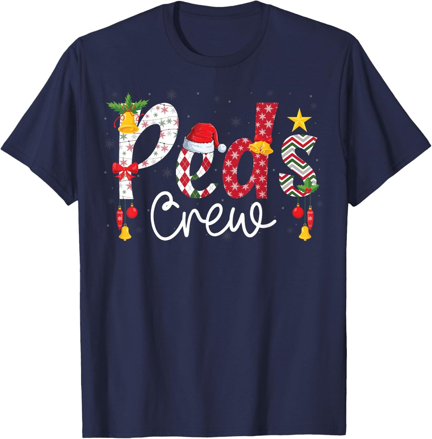 PEDS Crew Santa Hat Pediatric Nurse Squad Christmas T-Shirt - T-Shirt | Navy