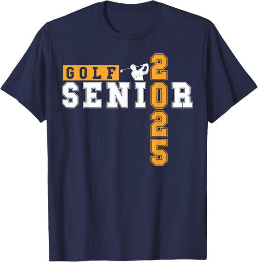 Golf Senior Night Golf Senior 2025 Graduation 15 T-Shirt - T-Shirt | Navy