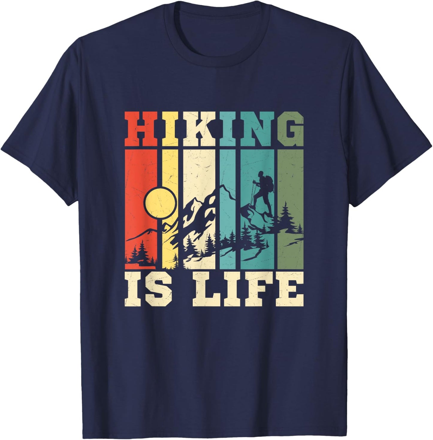 Hiking Is Life Mountain Hiker T-Shirt - T-Shirt | Navy