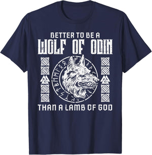 Viking Better To Be Wolf Of Odin Norse Mythology Men Women T-Shirt - T-Shirt | Navy