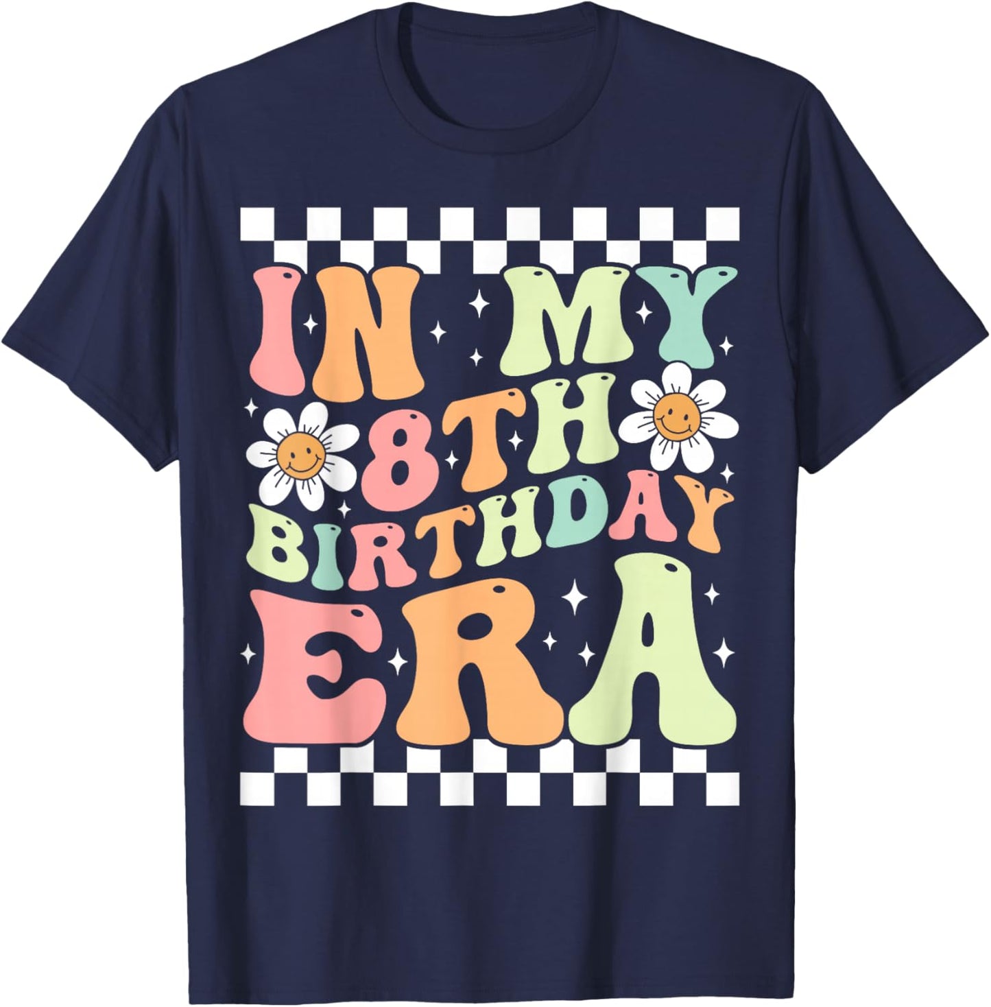 In My 8th Birthday Era Cute Daisy Groovy 8th Birthday Party T-Shirt - T-Shirt | Navy
