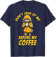 Don't Talk To Me Before My Coffee Funny Cat Coffee Novelty Women T-Shirt - T-Shirt | Navy