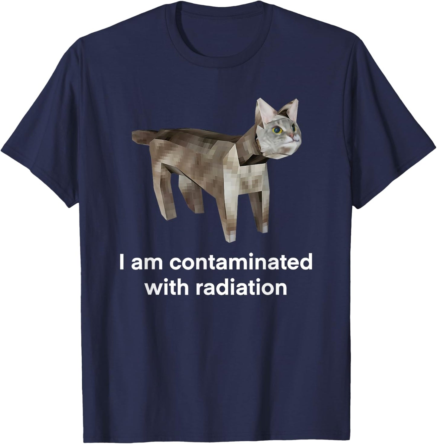 I Am Contaminated with Radiation Cat T-Shirt - T-Shirt | Navy
