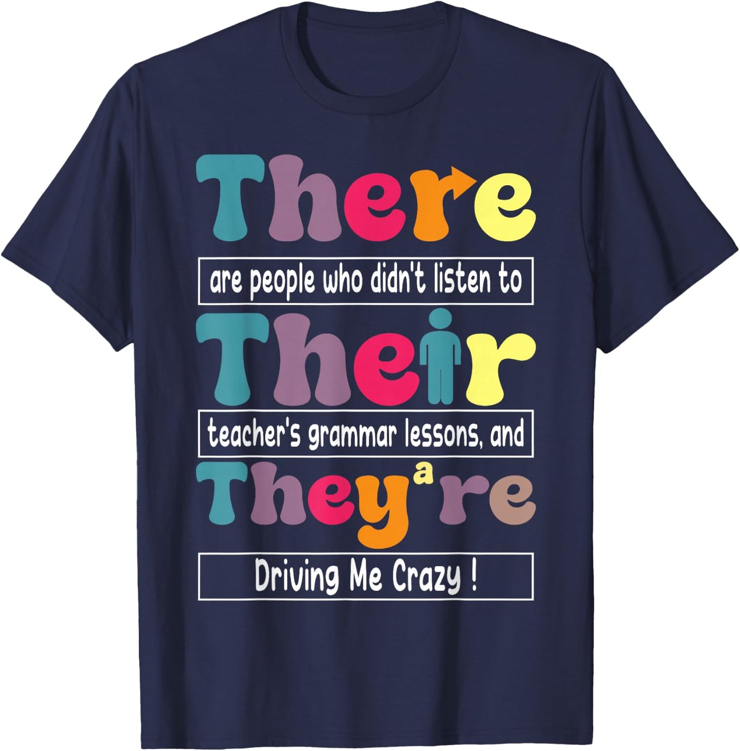 There Their They're English Teacher Funny Grammar Memes T-Shirt - T-Shirt | Navy