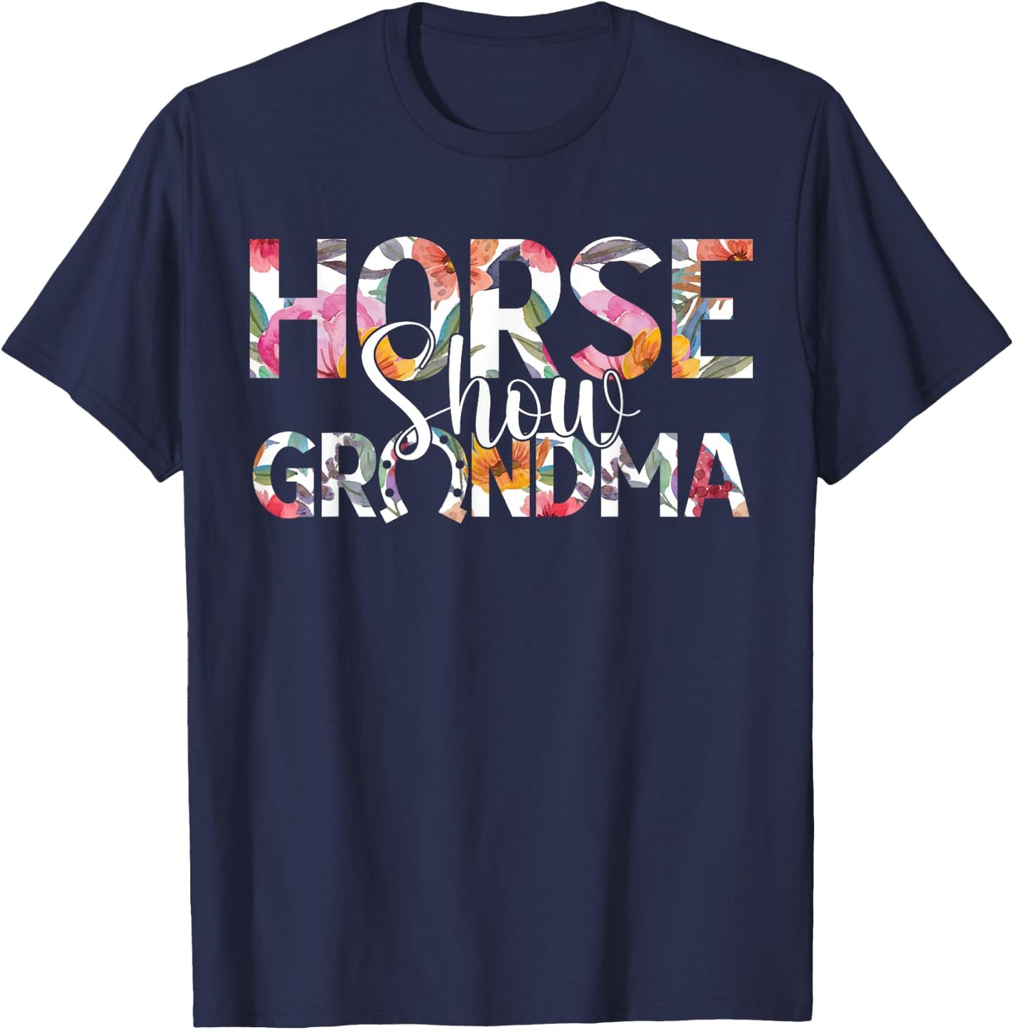 Horse Show Grandma Horse Show Grandmother Equestrian Grandma T-Shirt - T-Shirt | Navy