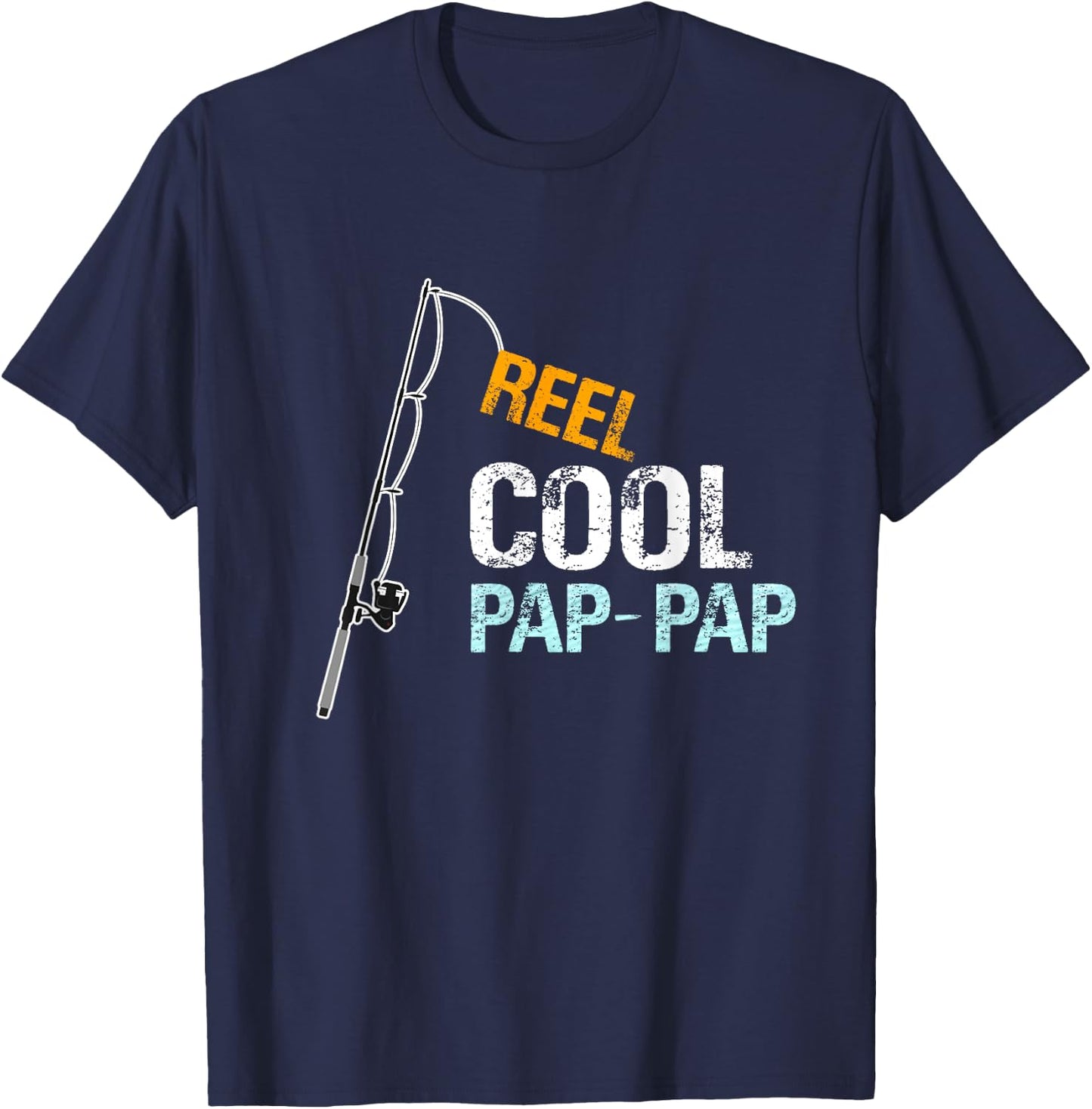 PapPap Gift from Granddaughter Grandson Reel Cool Pap-Pap T-Shirt - T-Shirt | Navy