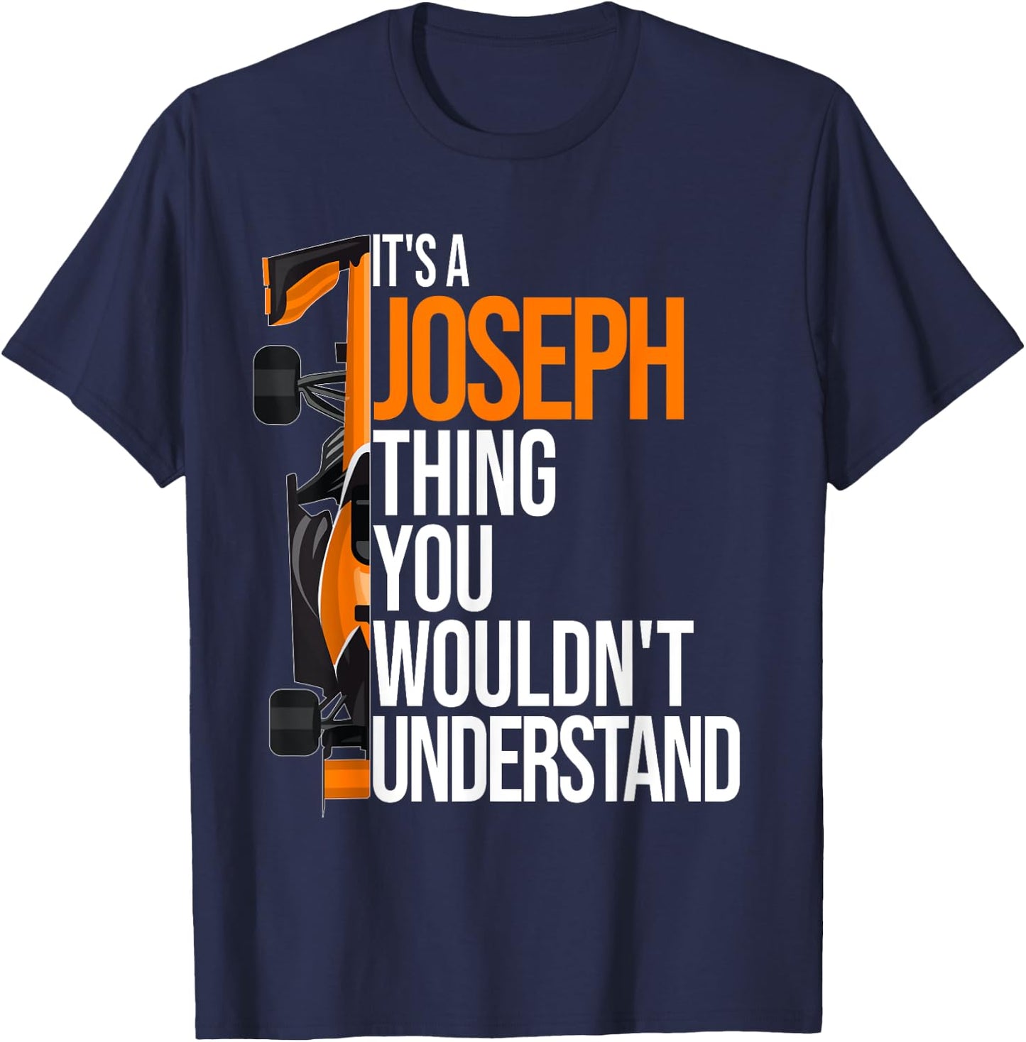 It's a Joseph Thing you wouldn't Understand - Fun Joseph T-Shirt - T-Shirt | Navy