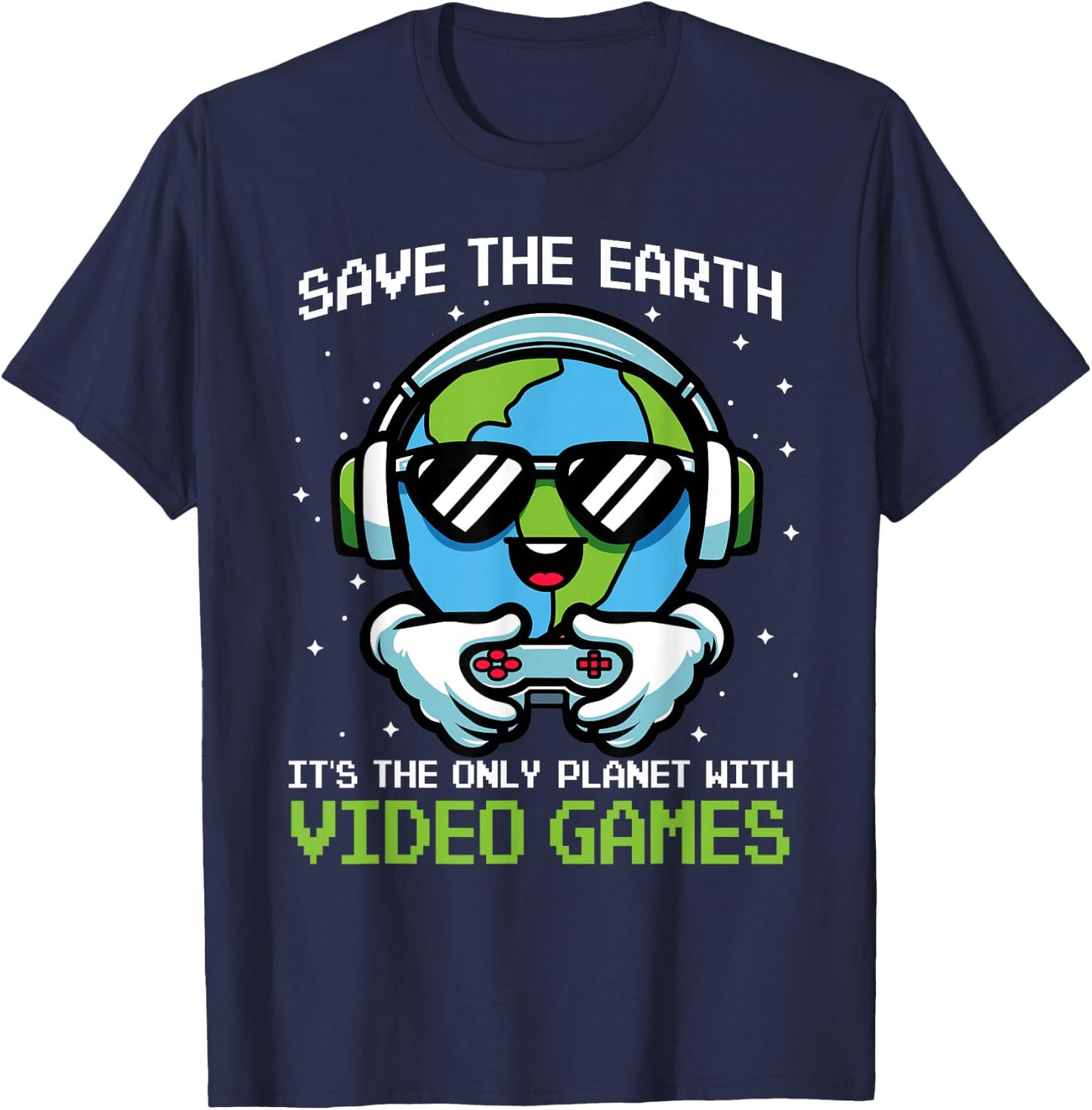 Save Earth Gamer Design - Funny Earth Day Video Game T-Shirt - T-Shirt | Navy