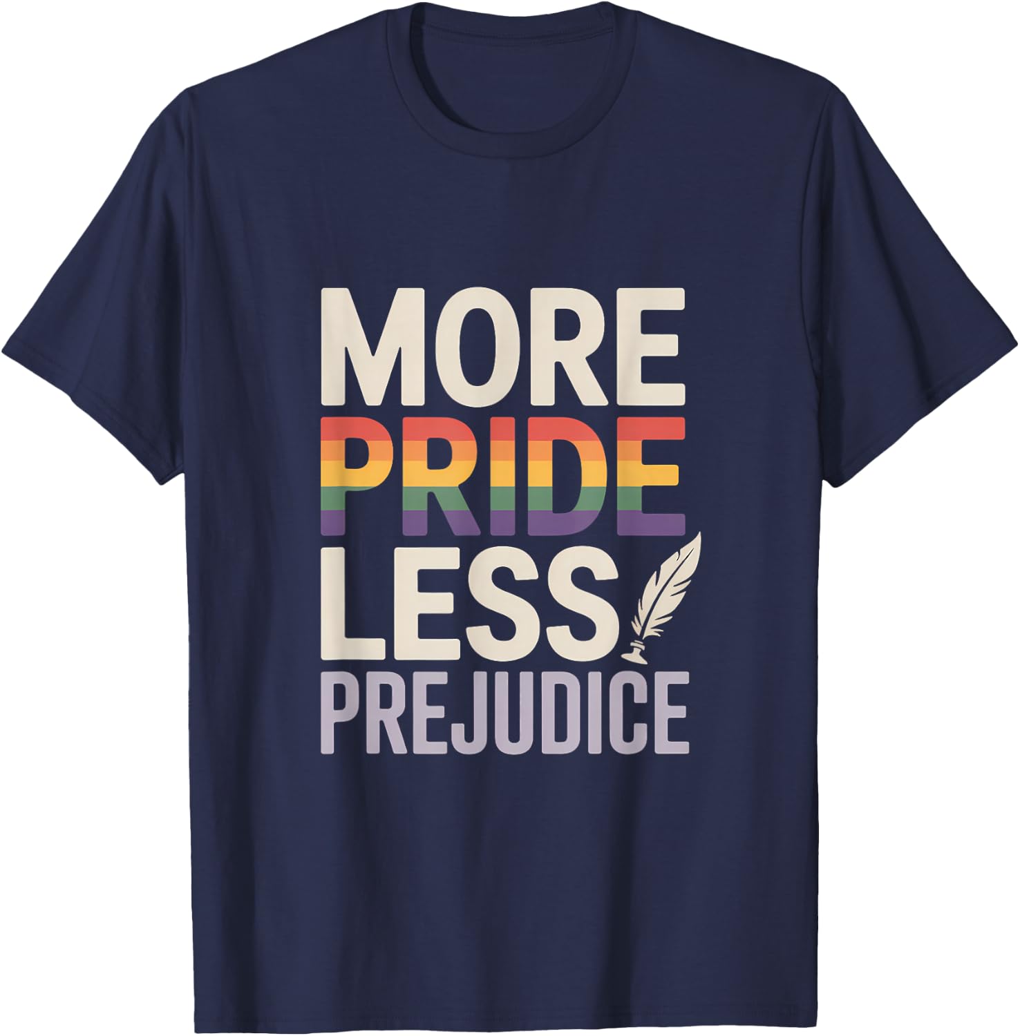 More Pride Less Prejudice Rainbow Quill T-Shirt - T-Shirt | Navy