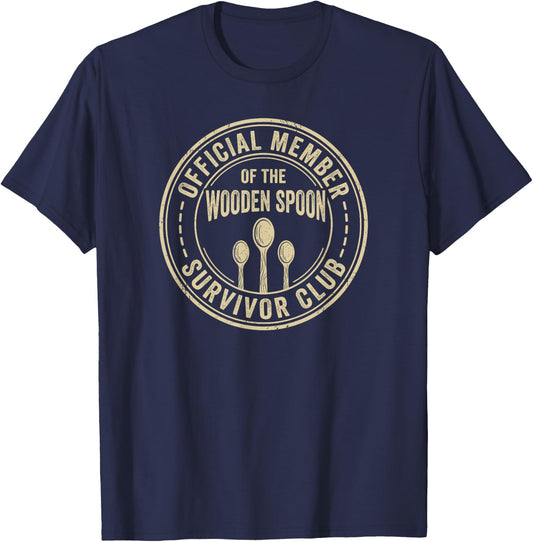 Official Member of The Wooden Spoon Survivor Club Funny T-Shirt - T-Shirt | Navy