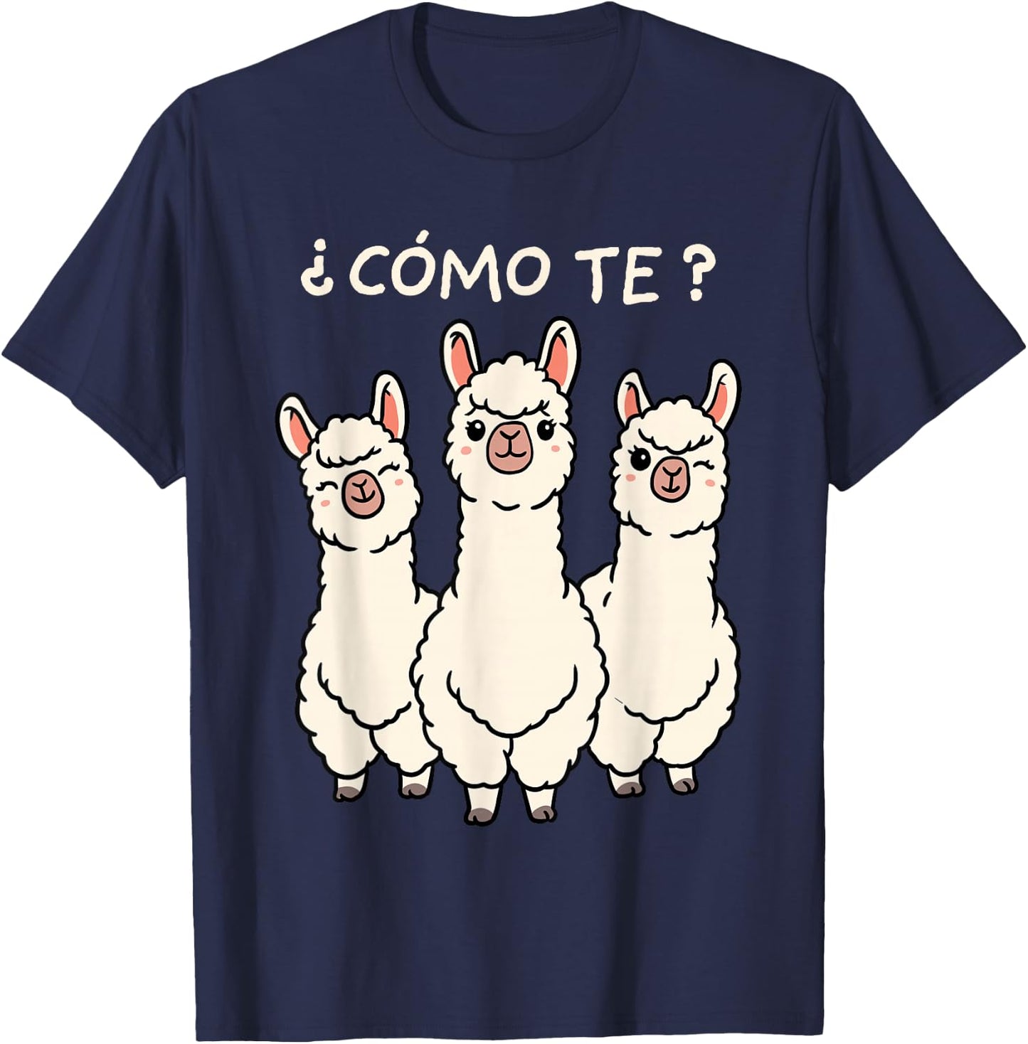 Como Te Llamas Shirt Funny Llama Spanish Teacher Joke T-Shirt - T-Shirt | Navy