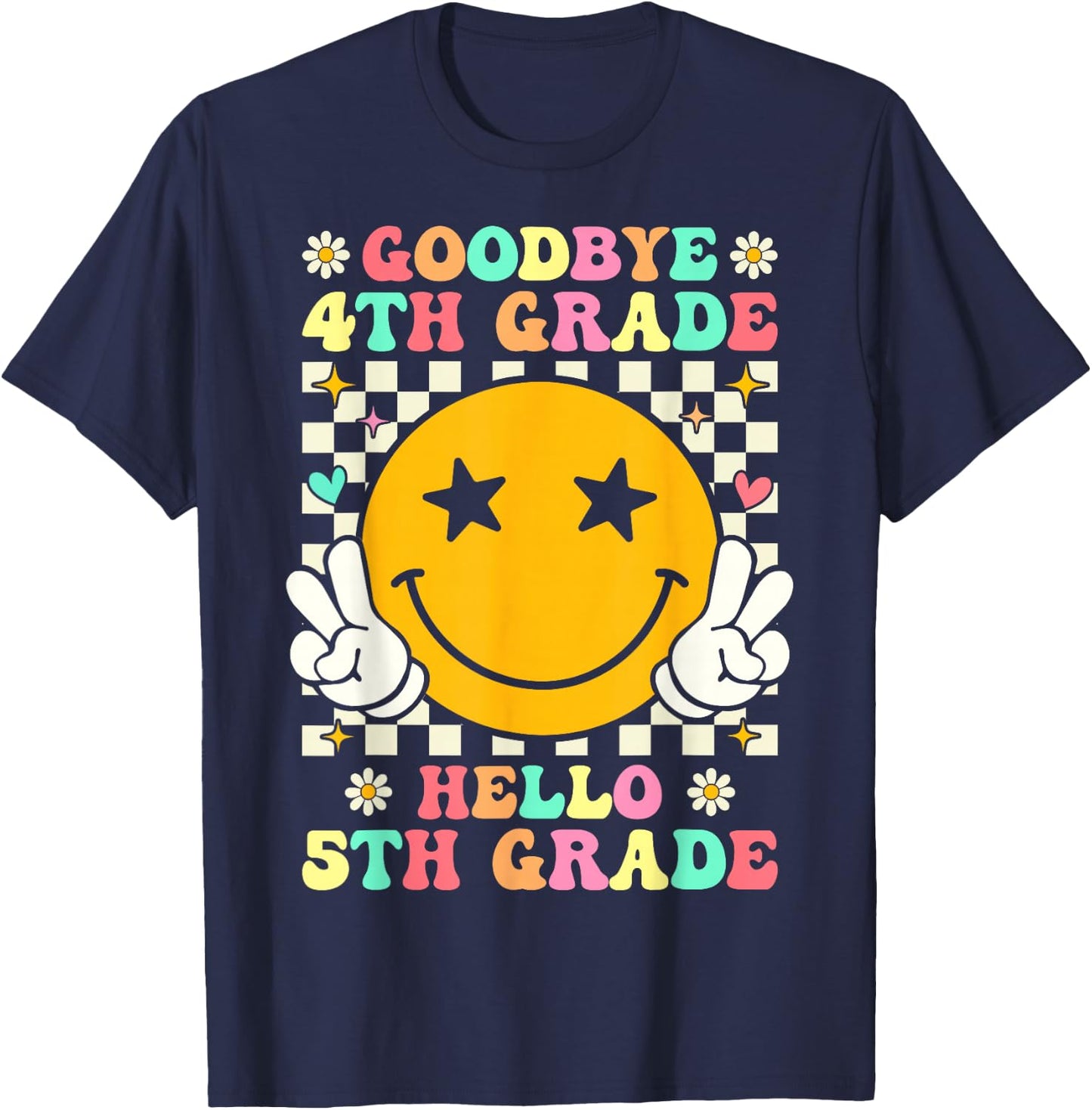 Groovy Goodbye 4th Grade Hello 5th Grade Graduation T-Shirt - T-Shirt | Navy