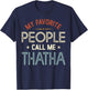 My Favorite People Call Me THATHA Vintage Fathers Day T-Shirt - T-Shirt | Navy