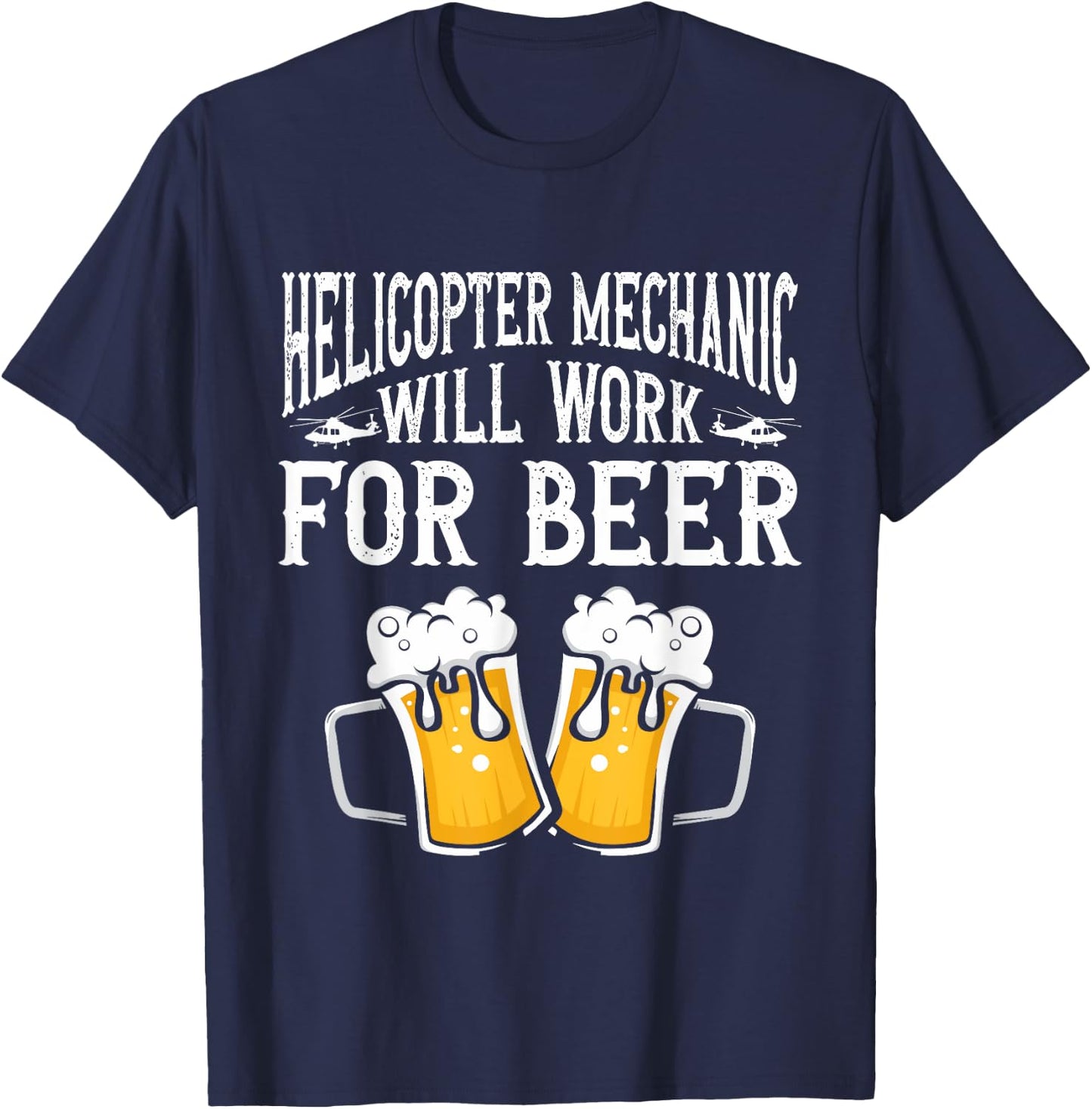 Helicopter Technician Helicopter Mechanic T-Shirt - T-Shirt | Navy