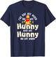 I've Got My Mind On My Hunny and My Hunny T-Shirt - T-Shirt | Navy
