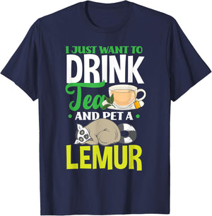 Lemur Lover Drink Tea Pet Lemur T-Shirt - T-Shirt | Navy