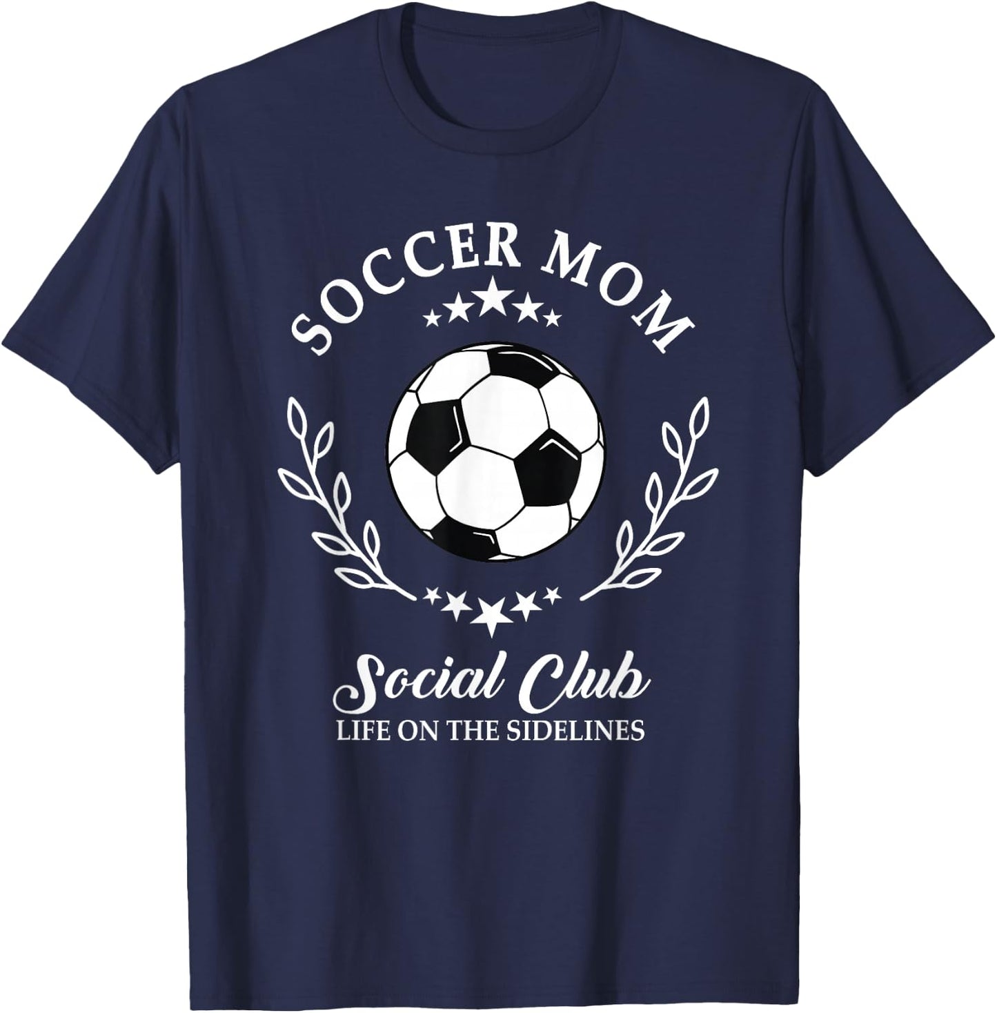 Sideline Social Club Soccer Mom Game Day Outfit for Mothers T-Shirt - T-Shirt | Navy