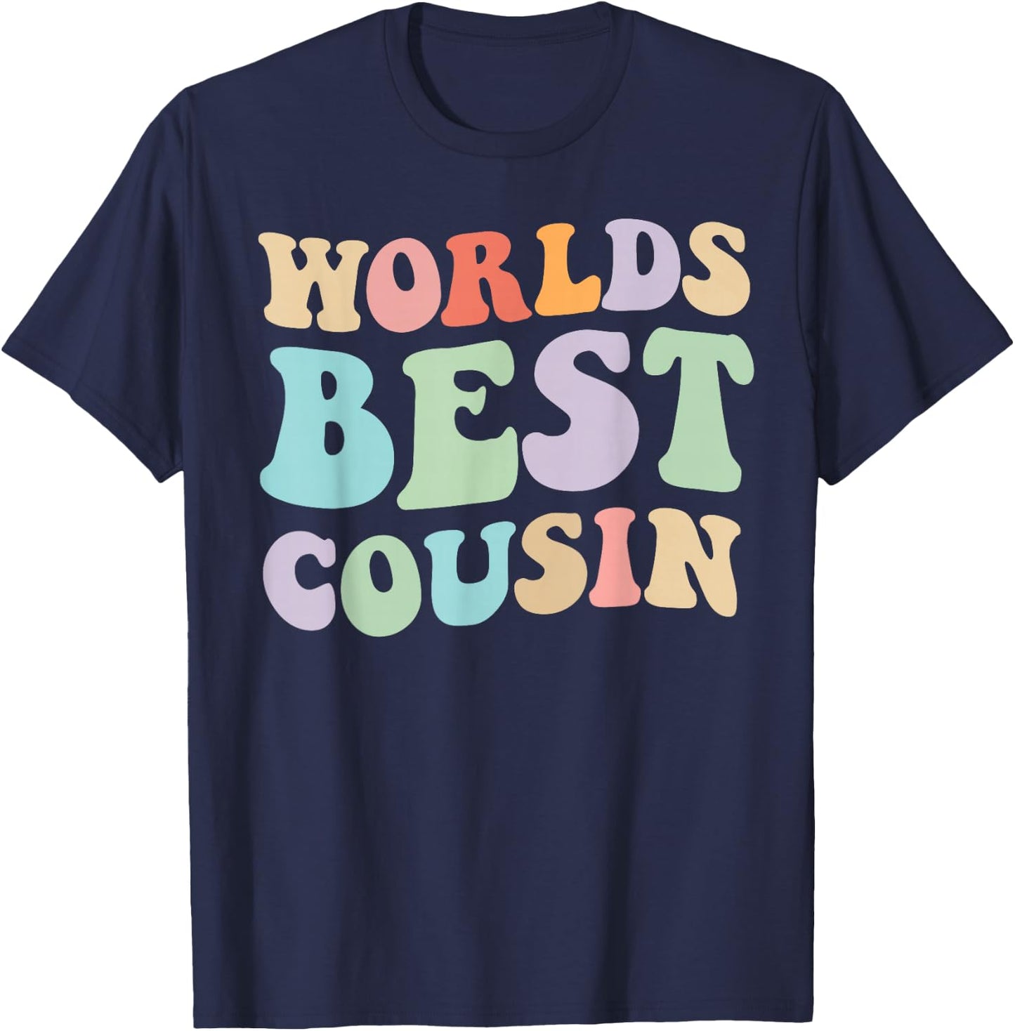 World's Best Cousin Retro Graphic – Fun and Colorful Cousin T-Shirt - T-Shirt | Navy