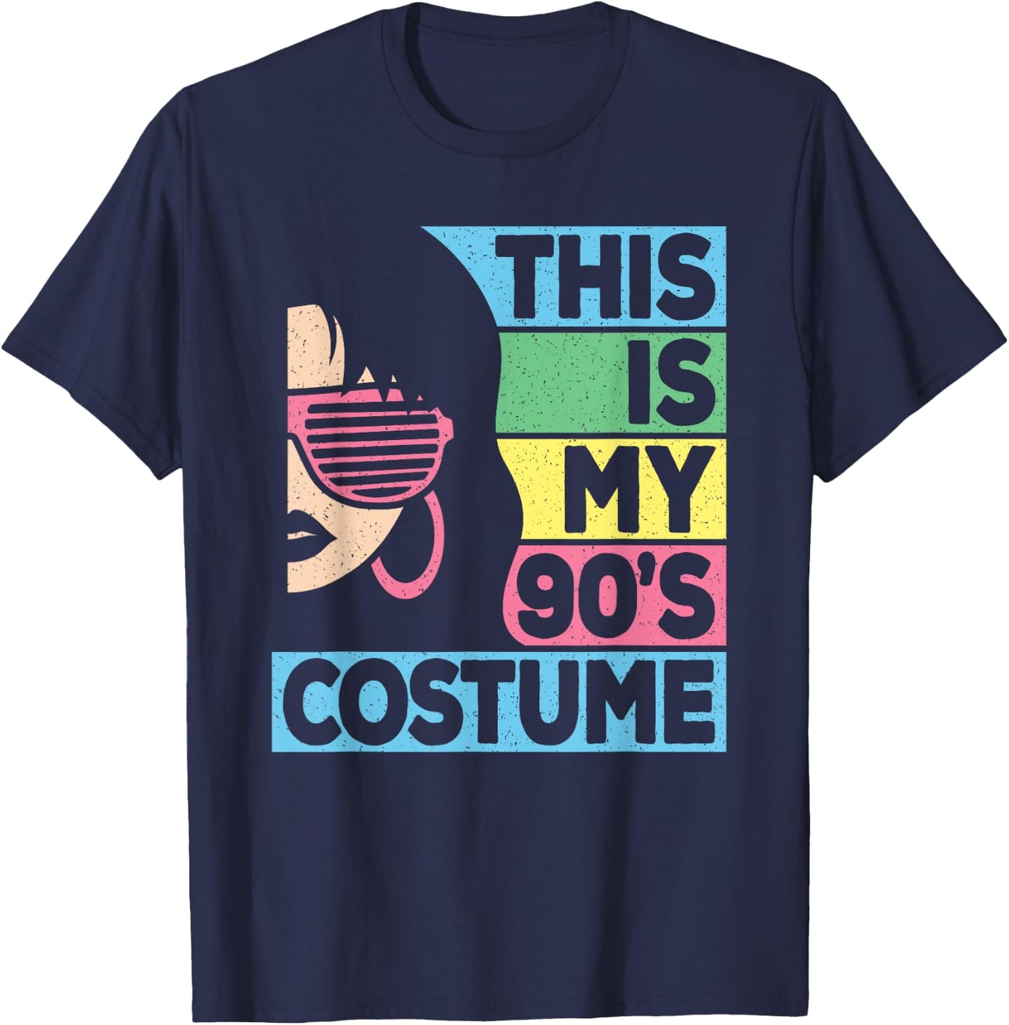 This Is My 90's Costume Women 1990s 90s Outfit Disco Party T-Shirt - T-Shirt | Navy