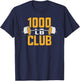 1000 LB Pound Club Strong Weightlifting and Powerlifting Gym T-Shirt - T-Shirt | Navy