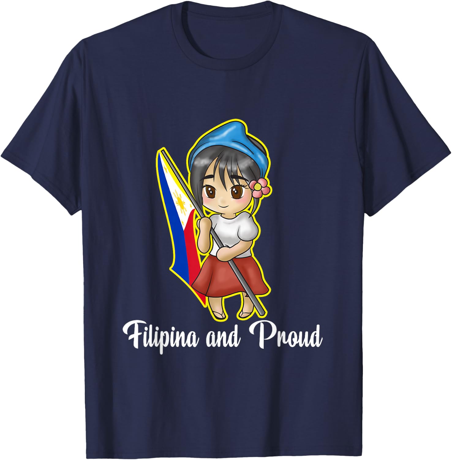 Philippines Pinay Filipina And Proud Filipino Flag Day T-Shirt - T-Shirt | Navy