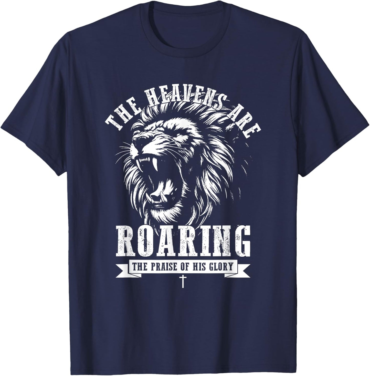 The Heavens Are Roaring, Retro Christian Bible Verse T-Shirt - T-Shirt | Navy