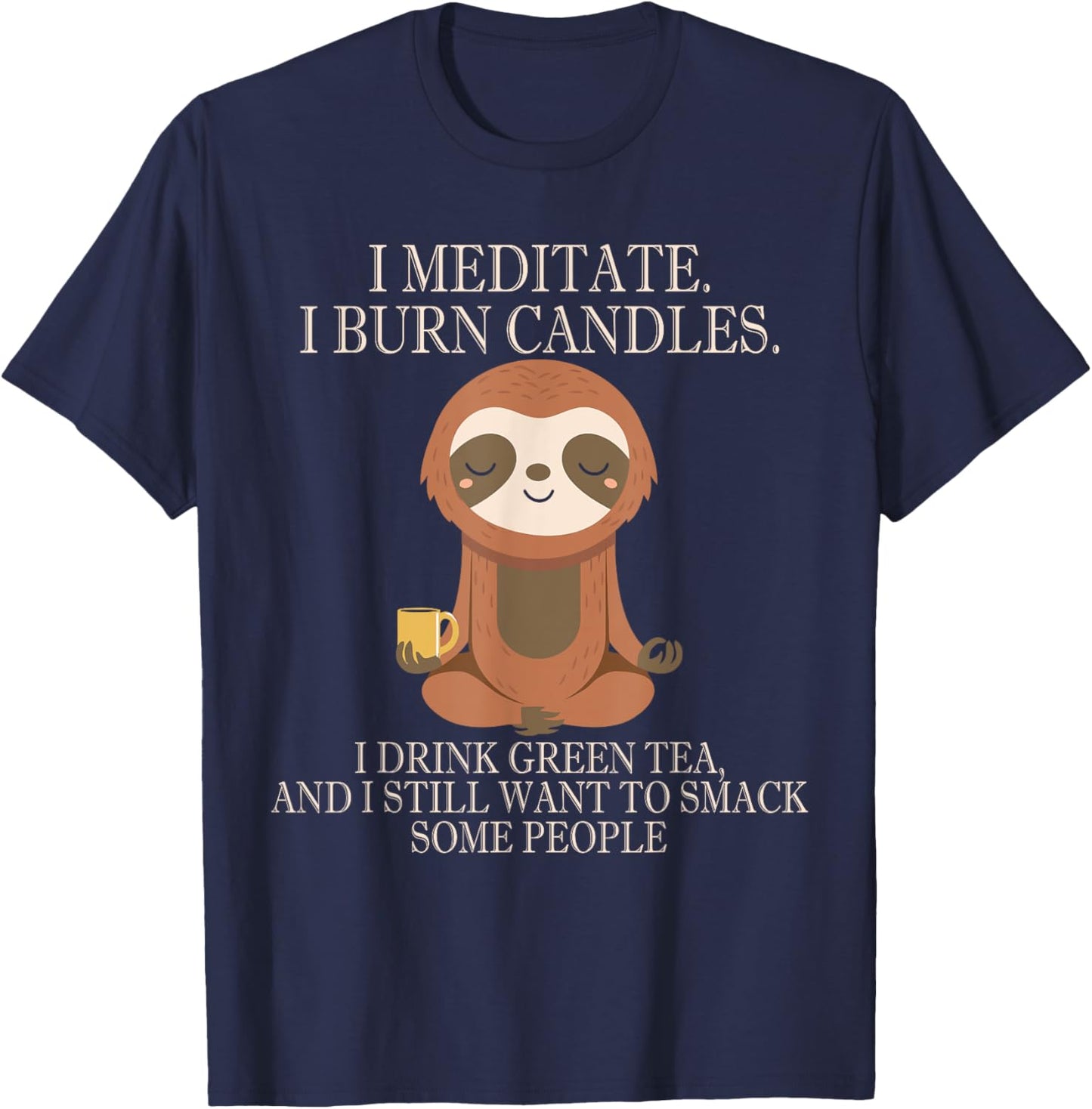 Funny Cute Sloth Meditation Inner Peace T-Shirt - T-Shirt | Navy