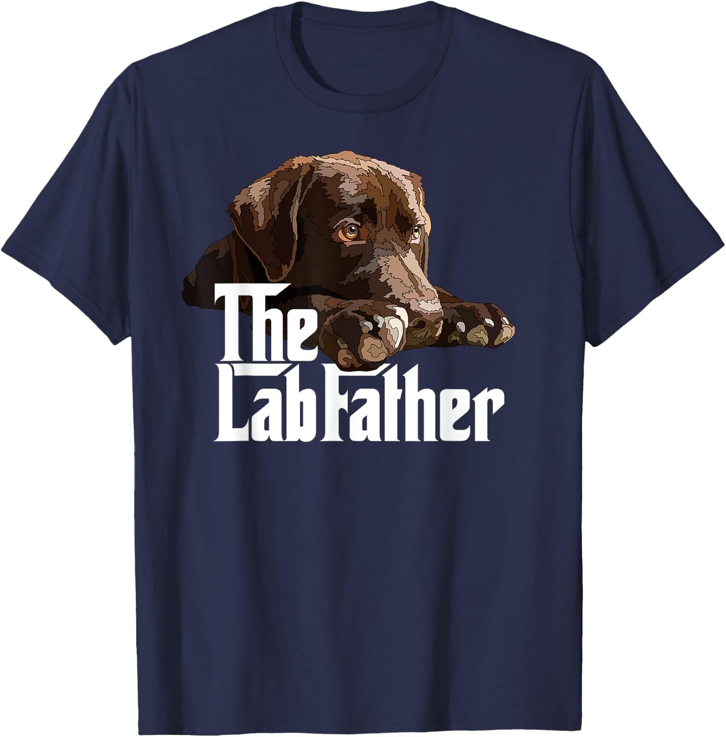 The Lab Father Brown Labrador Chocolate Retriever Dad Dog T-Shirt - T-Shirt | Navy