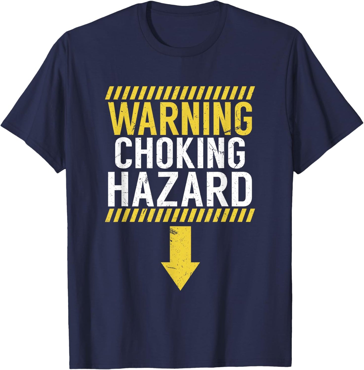 Warning Choking Hazard | Funny Dick Joke Gift T-Shirt - T-Shirt | Navy
