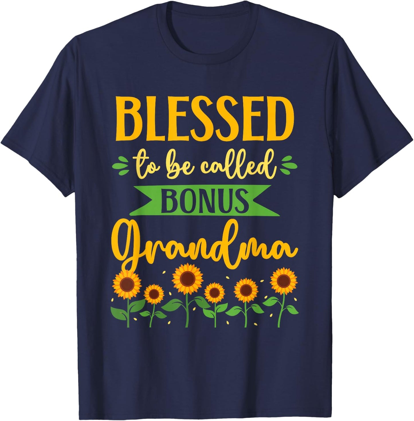Bonus Grandma Step Grandma T-Shirt - T-Shirt | Navy